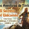 Cine Goya:  Las Aventuras de Tintín,  El Secreto del Unicornio