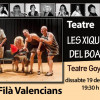 Teatre Goya, “Les Xiques del Boato”