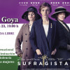 Cine Goya: miercoles 23  “Sufragistas”