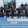 Dissabte 12,concert de Colla de Dolçainers i Percussió “La Morralla”